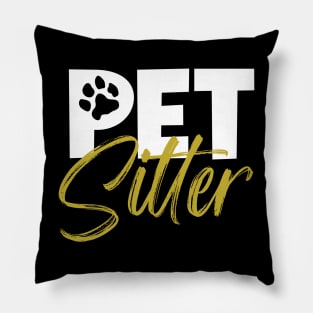 Animal caretaker - Pet sitter Pillow