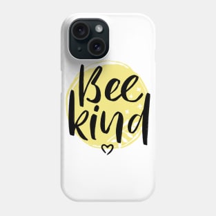 Bee Kind Phone Case