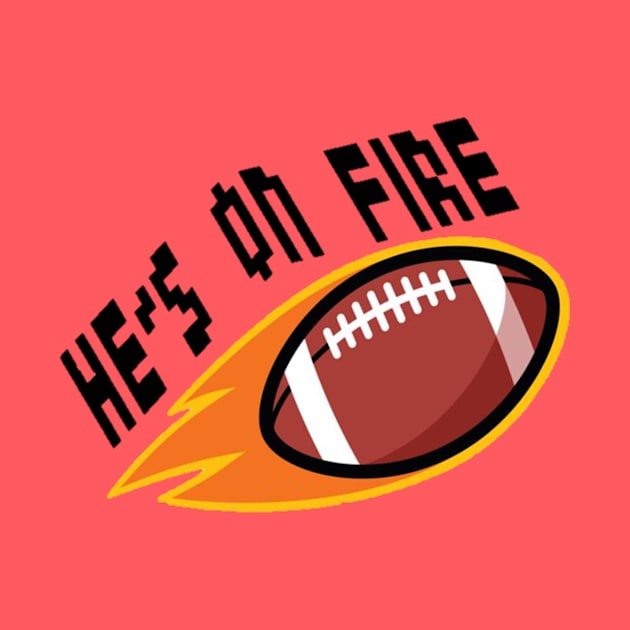 He's On Fire by Aussie NFL Fantasy Show