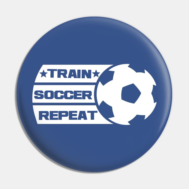 Train Soccer Repeat championship shirt Pin by onalive