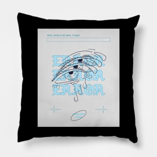 Error Error Error Pillow