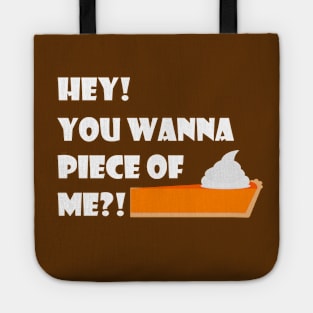 Lispe Pumpkin Pie Hey! You Wanna Piece of Me?! Tote