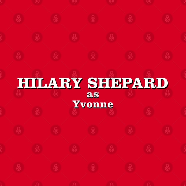 Hilary Shepard as Yvonne by Golden Girls Quotes