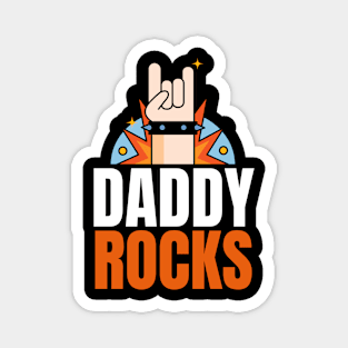 Daddy Rocks Magnet