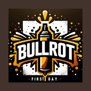 bullrot and graffiti artist T-Shirt