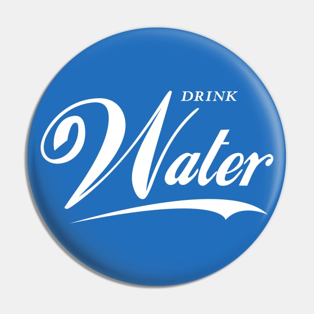 Drink Water Pin by Multitasking