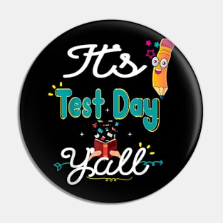 Test Day Teacher Testing End Of Year Student Pin