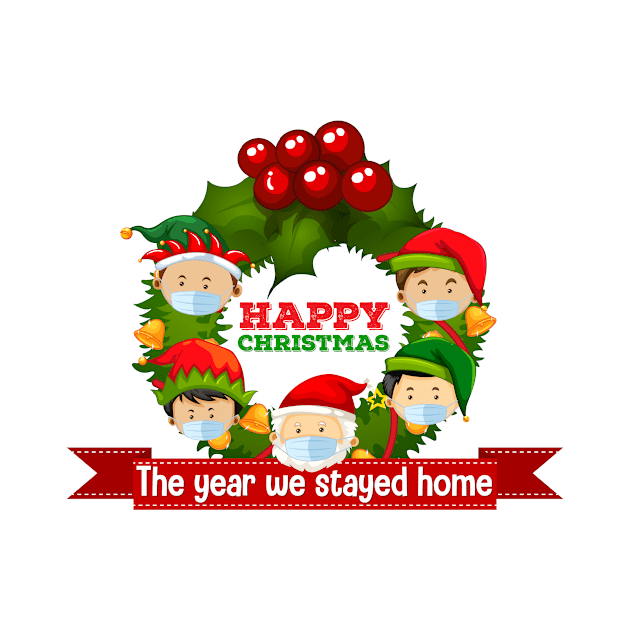 The year we stayed at home Merry Christmas by queensandkings