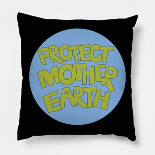 Protect Mother Earth Illustrated Text Badge Climate Ambassadors Pillow