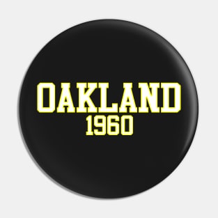 Oakland 1960 Pin