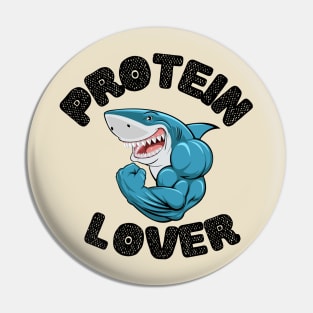 Shark Loves Protein Pin