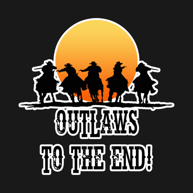 Outlaws To The End by ZombeeMunkee