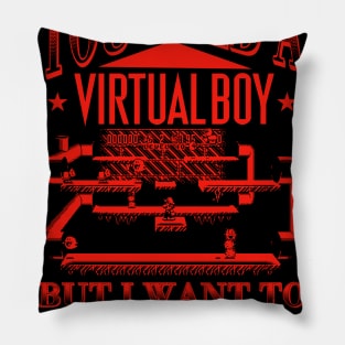 Never Touched a Virtual Boy Pillow