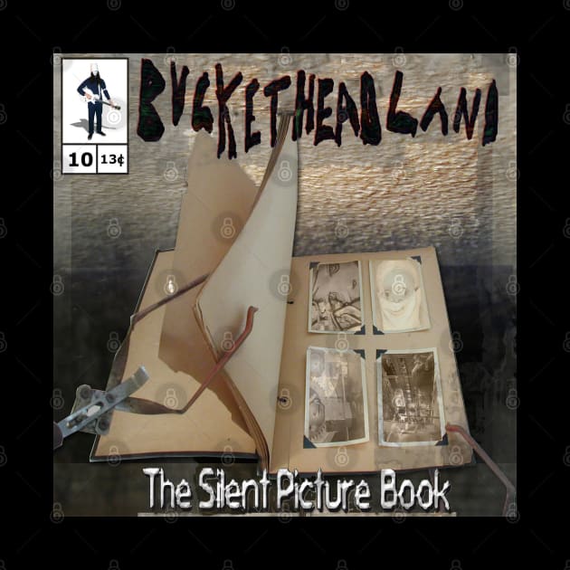 Buckethead Pikes #10 by corekah