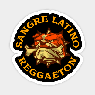 Sangre Latino Reggaeton Magnet