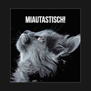 Miautastic! T-Shirt