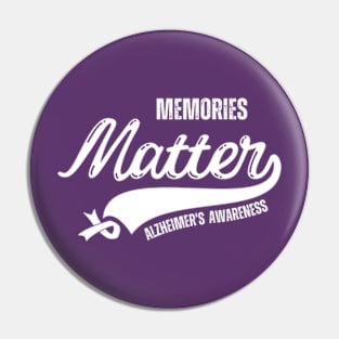 Memories Matter Wear Purple Alzheimers Awareness Gifts Pin