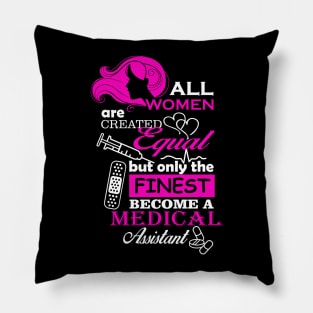 All Women Are Created Equal Pillow