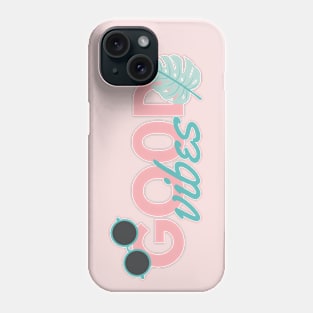 Good Vibes Phone Case