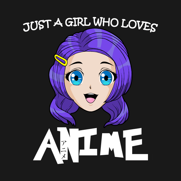 Just A Girl Who Loves Anime by bigD