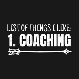 List Of Things I Like: 1. Coaching T-Shirt