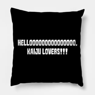 Hellooooooooooooooo, Kaiju Lovers!!! Pillow