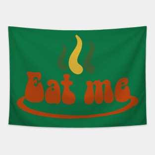 Eat Me I am Delicious Tapestry