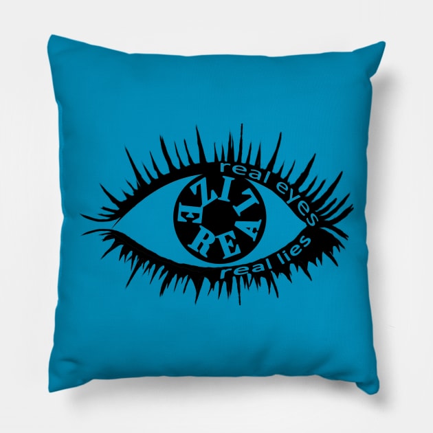 Real Eyes Realize Real Lies Pillow by lunabelleapparel