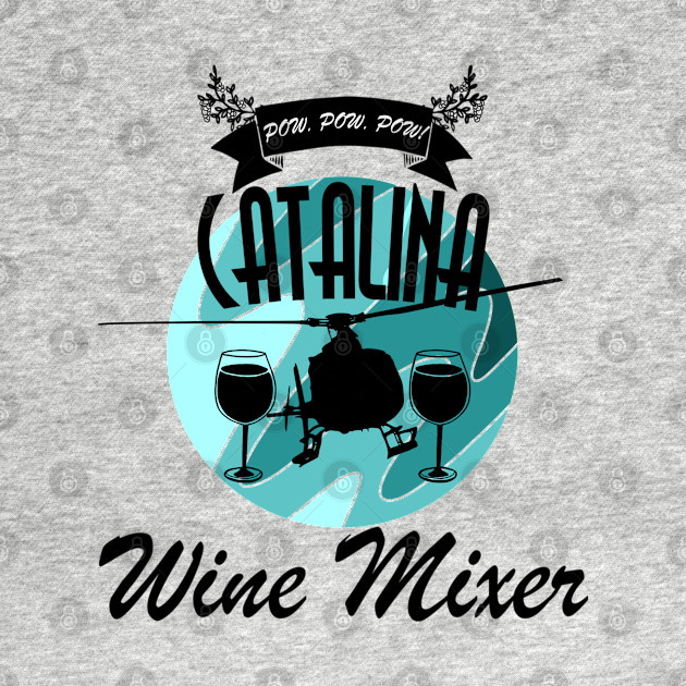 Catalina Wine Mixer Blue - Stepbrothers - T-Shirt