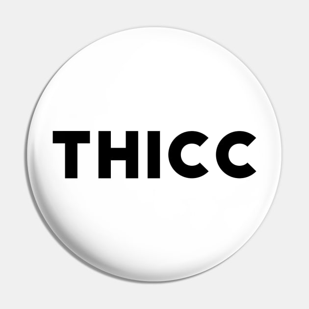 Thicc Pin by WildSloths