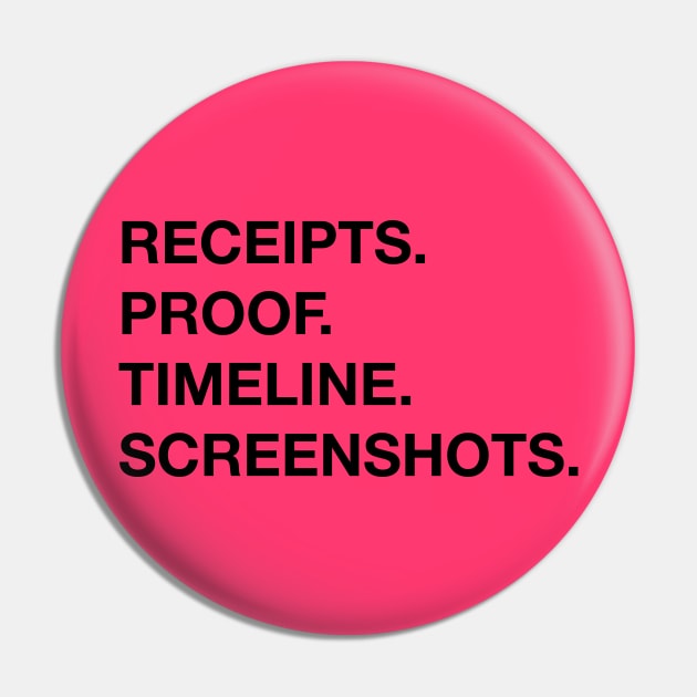 Receipts. Proof. Timeline. Screenshots. Pin by Garden Creative