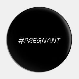 #Pregnant Pregnancy Humor Expecting Parents Funny Pin