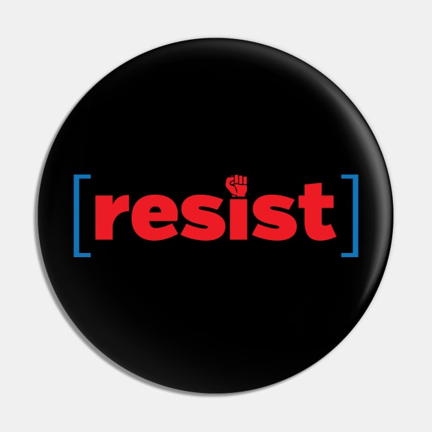 resist Pin by directdesign