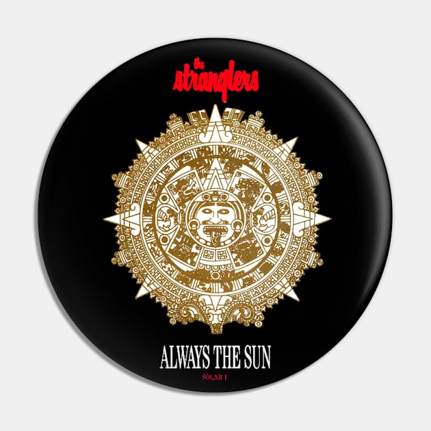 Always the Sun 1986 Throwback Dreamtime Pin by AlternativeRewind