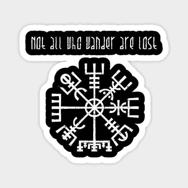 Not All Those Who Wander Are Lost - Vegvisir Viking Compass Magnet by ThoughtAndMemory