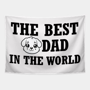 The best dog dad in the World Tapestry