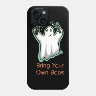 Bring Your Own Boos Phone Case