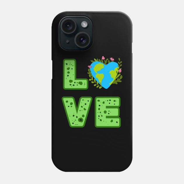 Love World Earth Day 2024 Everyday Phone Case by BukovskyART