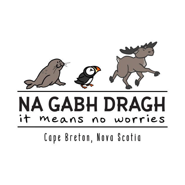 NO WORRIES | CAPE BRETON by SALTY TEES & CO.