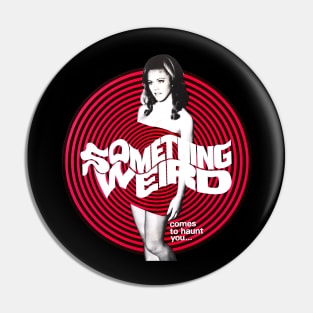 Something Weird Pin