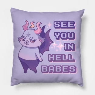 See you in Hell B Pillow