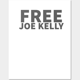 Free joe Kelly - Free Joe Kelly - Posters and Art Prints