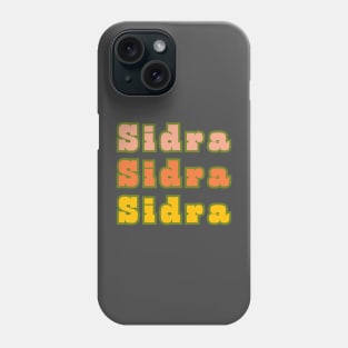 Sidra, Sidra, Sidra Phone Case