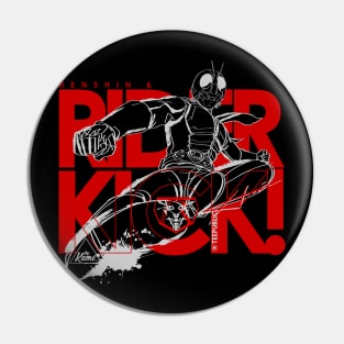 Hen-Shin & Rider Kick! Pin