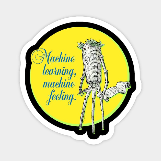 Machine learning machine feeling Magnet by mahendra