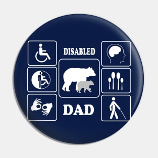 Disabled Dad Pin