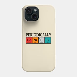 Periodically genius Phone Case