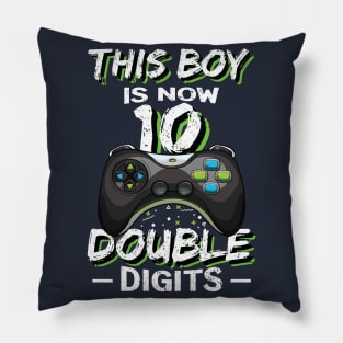 This Boy is now 10 Double digits  10th birthday Gaming Pillow