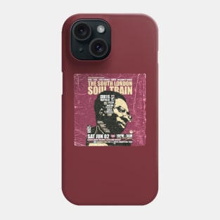 POSTER TOUR - SOUL TRAIN THE SOUTH LONDON 31 Phone Case