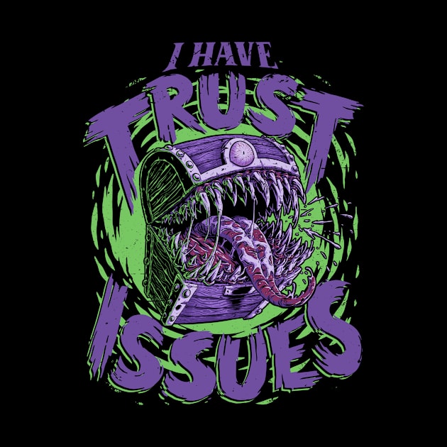 RPG - I Have Trust Issues by The Inked Smith